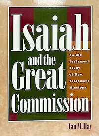 Isaiah and the Great Commission
